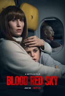 دانلود فیلم Blood Red Sky 202177134-1098944952