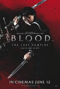دانلود فیلم Blood: The Last Vampire 200977077-1770019543