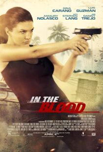 دانلود فیلم In the Blood 201477981-724404208