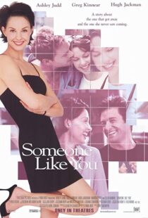 دانلود فیلم Someone Like You 200179277-1454016177