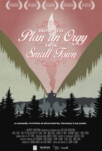 دانلود فیلم How to Plan an Orgy in a Small Town 201582528-917593710