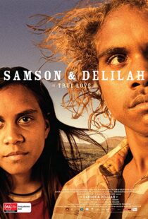 دانلود فیلم Samson & Delilah 200982729-1850268922
