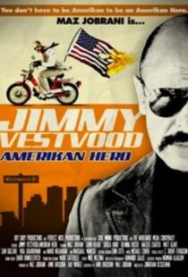 دانلود فیلم Jimmy Vestvood: Amerikan Hero 201684626-2070270068