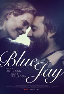 دانلود فیلم Blue Jay 201683907-835900003