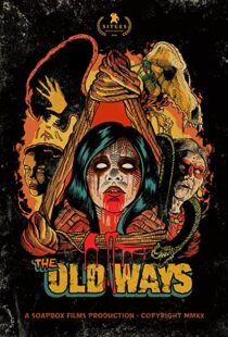دانلود فیلم The Old Ways 202082324-2012357544