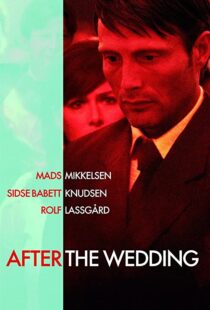 دانلود فیلم After the Wedding 200682955-1975757322