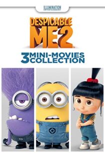 دانلود انیمیشن Despicable Me 2: 3 Mini-Movie Collection 201485264-1367036636