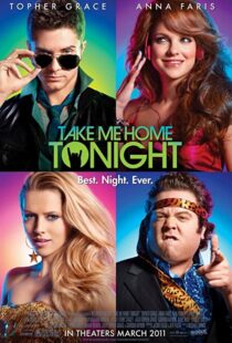دانلود فیلم Take Me Home Tonight 201184772-1246296595