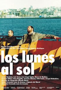 دانلود فیلم Mondays in the Sun 200283022-1095061797