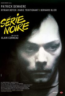دانلود فیلم Serie Noire 197983748-1003980587