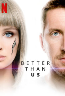 دانلود سریال Better Than Us81612-593191073