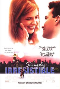 دانلود فیلم Simply Irresistible 199991283-1070729497
