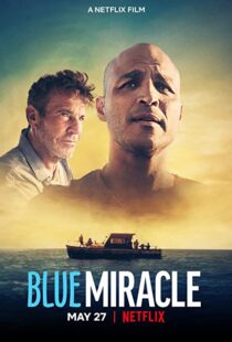 دانلود فیلم Blue Miracle 202186481-3754685