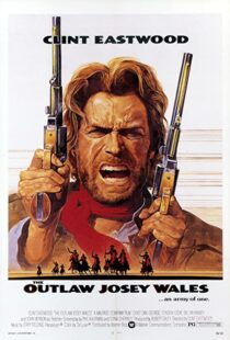 دانلود فیلم The Outlaw Josey Wales 197687348-1502393098