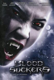 دانلود فیلم Bloodsuckers 200590575-818506306