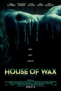 دانلود فیلم House of Wax 200591094-1304142674