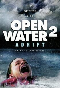 دانلود فیلم Open Water 2: Adrift 200690655-570811431