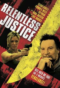 دانلود فیلم Relentless Justice 201591316-1953403248
