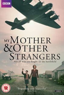 دانلود سریال My Mother and Other Strangers88287-844784217