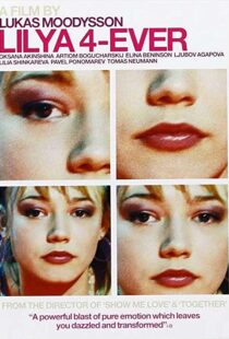 دانلود فیلم Lilya 4-Ever 200287958-996911921