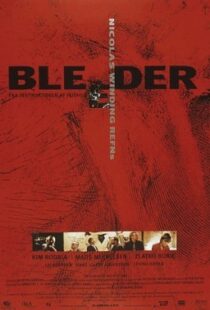 دانلود فیلم Bleeder 199989360-663241318