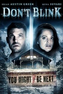 دانلود فیلم Don’t Blink 201490878-2124961337