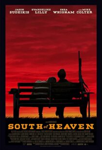 دانلود فیلم South of Heaven 202190340-1544785553