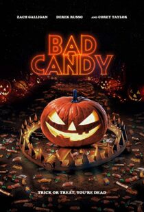 دانلود فیلم Bad Candy 202090547-1143503629