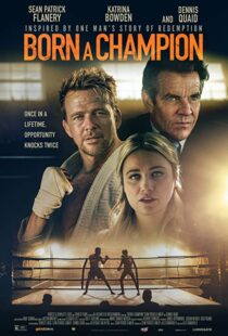 دانلود فیلم Born a Champion 202186442-622940543