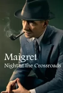 دانلود فیلم Maigret: Night at the Crossroads 201787334-714359786