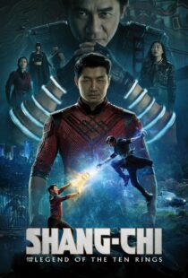 دانلود فیلم Shang-Chi and the Legend of the Ten Rings 202194419-1871871750