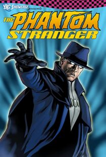 دانلود انیمیشن DC Showcase: The Phantom Stranger 202098984-418555891