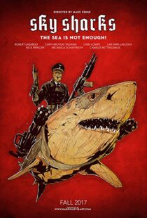 دانلود فیلم Sky Sharks 202097664-1683512593