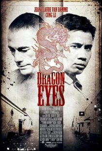 دانلود فیلم Dragon Eyes 201292655-1793222444