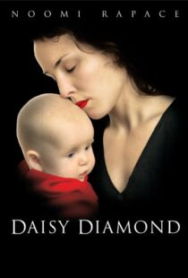 دانلود فیلم Daisy Diamond 200793351-159874144