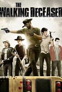 دانلود فیلم The Walking Deceased 201592382-856524761