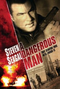دانلود فیلم A Dangerous Man 200996966-1116427624