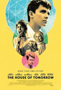 دانلود فیلم The House of Tomorrow 201799849-2082462492