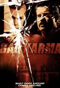 دانلود فیلم Bad Karma 201294148-1601645643