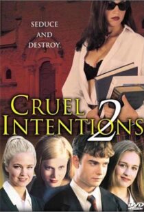 دانلود فیلم Cruel Intentions 2 200093346-2080728317