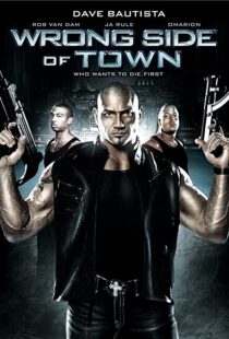 دانلود فیلم Wrong Side of Town 201097596-1309460998