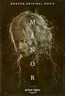 دانلود فیلم The Manor 202193889-1927784883