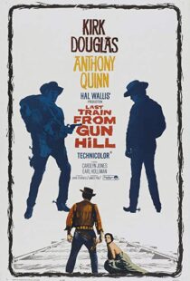 دانلود فیلم Last Train from Gun Hill 195993049-1066587564