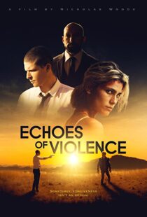 دانلود فیلم Echoes of Violence 202194277-63401779