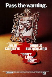 دانلود فیلم Don’t Look Now 1973380203-336104476