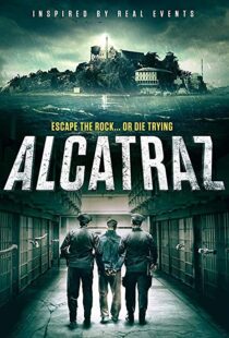 دانلود فیلم Alcatraz 201899874-1736884557