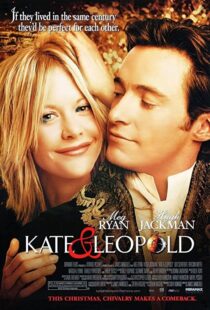 دانلود فیلم Kate & Leopold 200197930-983348754