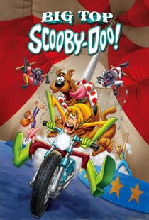 دانلود انیمیشن Big Top Scooby-Doo! 201293327-1964059485