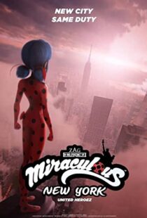 دانلود انیمیشن Miraculous World: New York – United HeroeZ 202096278-545836160
