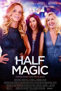 دانلود فیلم Half Magic 201892669-1117514865